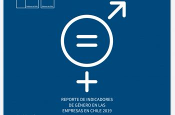 Ministerio de la Mujer lanza primer reporte con situación laboral de las mujeres en las empresas de Chile