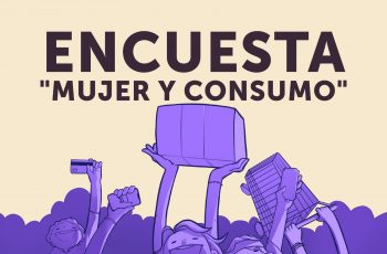 Encuesta Mujer y Consumo busca conocer las problemáticas que enfrentan las mujeres en el acceso a bienes y servicios